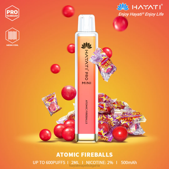 Hayati Pro Mini разполагаем - 82P01 Hayati Bulgaria атомна огнена топка